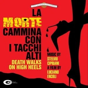 La morte cammina con i tacchi alti (Original Motion Picture Soundtrack) - Stelvio Cipriani