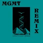 Download nhạc Spirals (MGMT Remix)