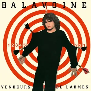 Vendeurs de larmes (Remastered) - Daniel Balavoine