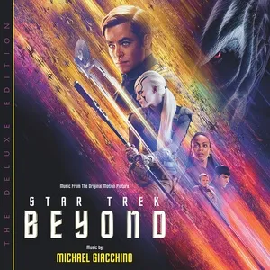 Star Trek Beyond (Music From The Original Motion Picture / Deluxe Edition) - Michael Giacchino