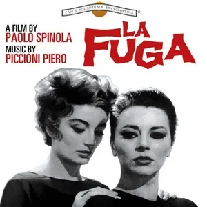 La fuga (Original Motion Picture Soundtrack) - Piero Piccioni