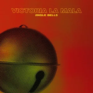 Jingle Bells - Victoria La Mala