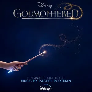 Godmothered (Original Soundtrack) - Rachel Portman