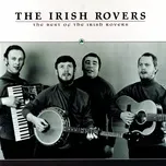 Nghe nhạc hay The Best Of The Irish Rovers