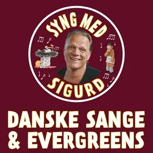 Danske Sange Og Evergreens - Syng Med Sigurd - Sigurd Barrett