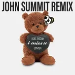 Nghe và tải nhạc Mp3 i miss u (John Summit Remix) hot nhất về điện thoại