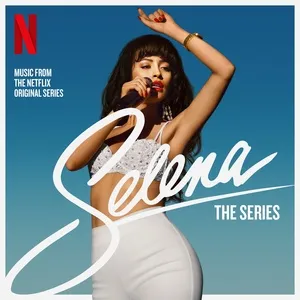 Selena: The Series Soundtrack - Selena