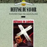 Download nhạc Mp3 Defense de savoir (Original Motion Picture Soundtrack) trực tuyến