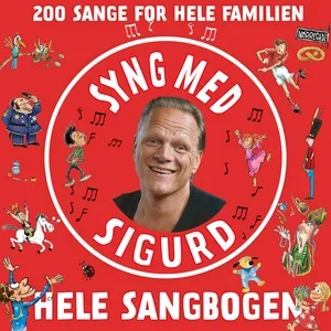 Syng Med Sigurd - Hele Sangbogen - Sigurd Barrett