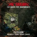 Nghe nhạc Lullabies for Insomniacs (Bonus Track Version) - Al'Tarba