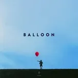 Tải nhạc Zing Mp3 Balloon về máy