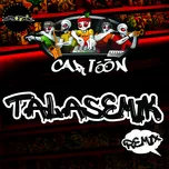 Nghe nhạc hay Cartoon (Talasemik Remix) online