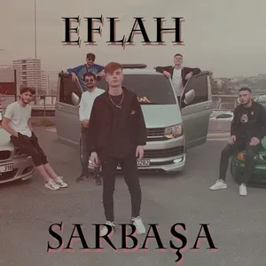 Sarbaşa - Eflah