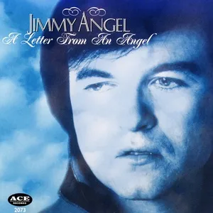 A Letter from an Angel - Jimmy Angel