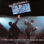 A Tribute To The Blues Brothers (Original Cast Recording) - A Tribute to the Blues Brothers Original Cast