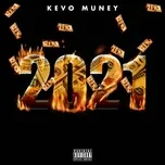 2021 - Kevo Muney