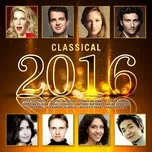 Nghe nhạc Classical 2016 Mp3 hot nhất