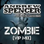 Nghe và tải nhạc Zombie (VIP Mix) Mp3 hot nhất