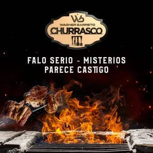 Falo Serio / Misterios / Parece Castigo (Churrasco WB) - Wagner Barreto