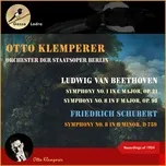 Download nhạc hot Ludwig van Beethoven: Symphony No. 1 in C Major, Op. 21 - Symphony No. 8 in F Major, Op. 93 - Friedrich Schubert: Symphony No. 8 in B Minor, D 759 (Recordings of 1924) miễn phí