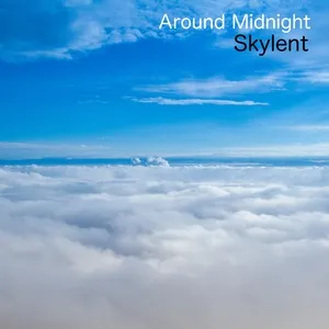 Skylent - Around Midnight