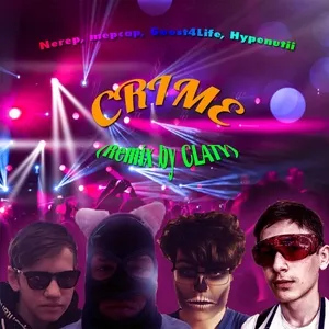 Crime (Remix By Claty) - Nerep