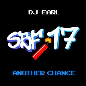 Another Chance (SBF17) - DJ Earl