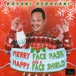 Tải nhạc hay Merry face mask and a happy face shield Mp3 nhanh nhất