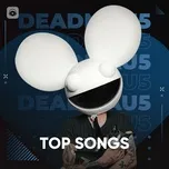 Nghe nhạc Những Bài Hát Hay Nhất Của Deadmau5 - Deadmau5