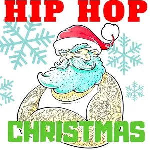 Holiday, Hip Hop, Urban - Hip Hop Christmas Vol. 1 - V.A