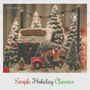 Simple Holiday Classics - Brand X Music