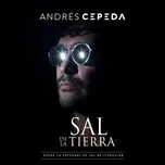 Download nhạc hot Sal De La Tierra về điện thoại