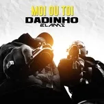 Download nhạc hot Moi ou toi Mp3 nhanh nhất
