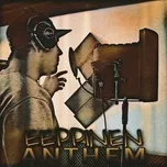 Download nhạc Mp3 Anthem miễn phí về máy