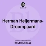 Nghe nhạc Herman Heijermans - Droompaard - Bulkboek, Krijn Hermans