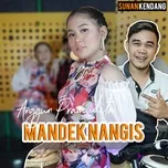 Download nhạc Mandek Nangis hot nhất về điện thoại