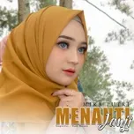 Nghe ca nhạc Menanti Janji - Mira Putri