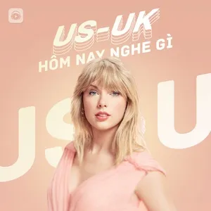 Tải nhạc hot Nhạc Âu Mỹ Hôm Nay Nghe Gì? chất lượng cao
