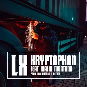 Kryptophon - LX, Malik Montana