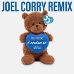 Nghe và tải nhạc Mp3 i miss u (Joel Corry Remix) online miễn phí