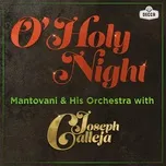 Nghe và tải nhạc hay O Holy Night trực tuyến miễn phí