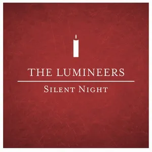 Silent Night - The Lumineers