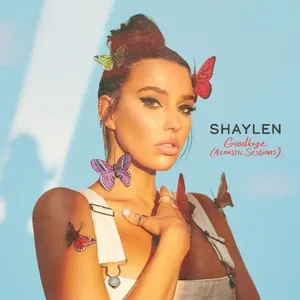 Goodbye (Acoustic Sessions) - Shaylen