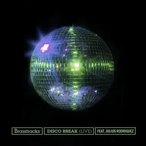 Disco Break (Live) - Brasstracks,