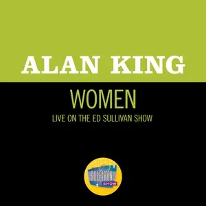 Women (Live On The Ed Sullivan Show, November 1, 1964) - Alan King