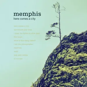 Here Comes A City - Memphis