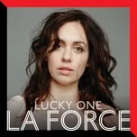 Nghe nhạc Lucky One - La Force
