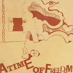 A Time Of Freedom - Fernando Tordo