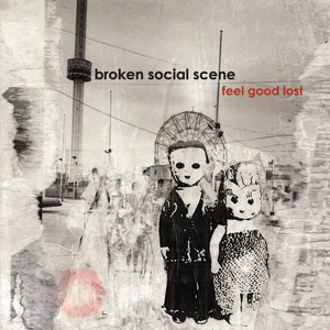 Nghe nhạc Feel Good Lost - Broken Social Scene