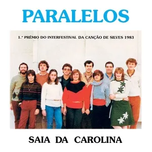 Saia Da Carolina - Universos Paralelos